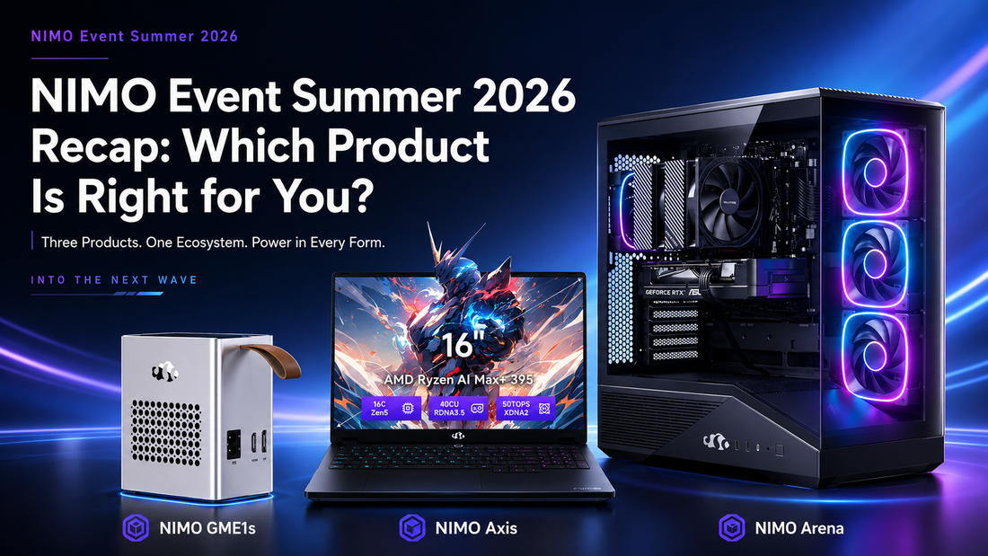 NIMO Event Summer 2026 recap banner showing three products: NIMO Arena desktop PC, NIMO Axis laptop, and NIMO GME1s external GPU