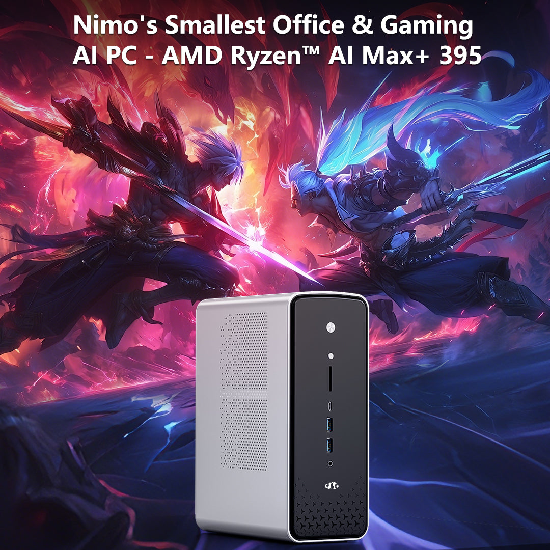 Nimo's Office & Gaming AI PC - AMD Ryzen™ AI Max+ 395 - Nimo